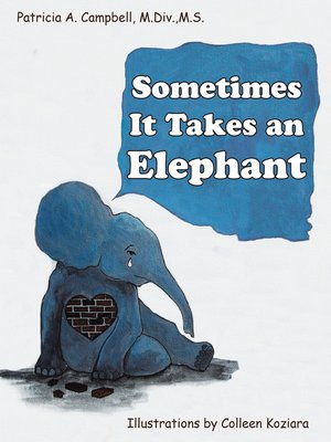 cover image of Sometimes It Takes an Elephant